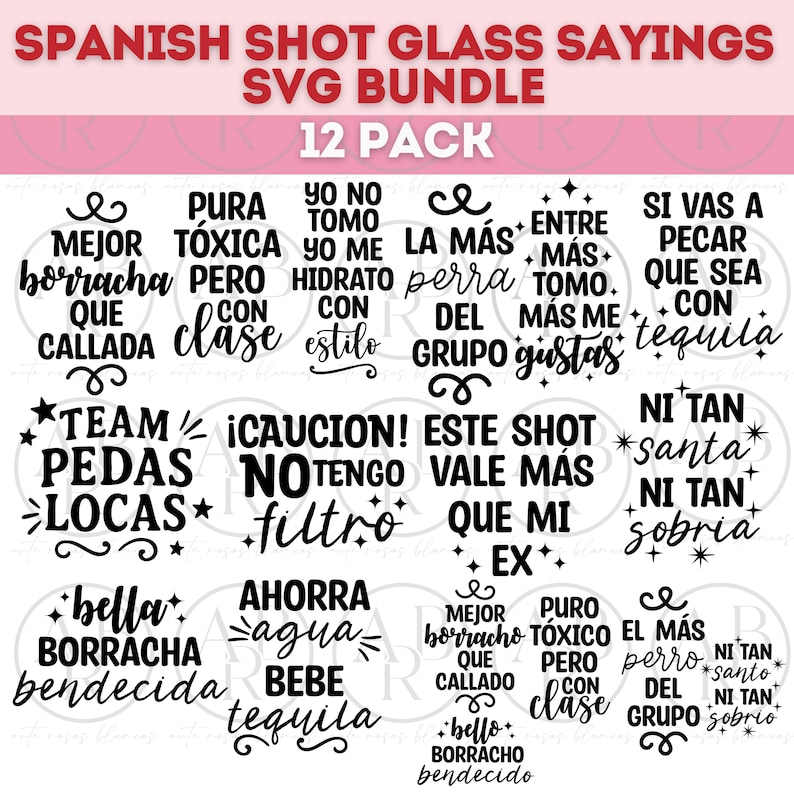 K&ouml;nnte beinhalten: Ein digitales SVG-Bundle mit 12 spanischen Shotglas-Spr&uuml;chen in schwarzer Schrift. S&auml;tze wie "La Mas Perra Del Grupo" und "Ahorra Agua Bebe Tequila". Der Text ist vor einem rosa Hintergrund gesetzt.