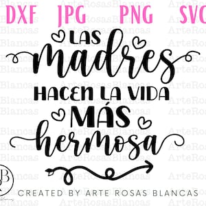 Dia de las madres-svg | Feliz Dia de Las Madres-svg | Madres-svg | Latina-svg | svg en Spaans | Frases Bonitas voor Madres SVG | png
