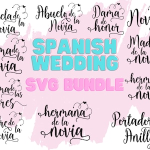Paquete Boda svg / Paquete español svg / Español svg / Novia svg / Madre de la Novia svg /