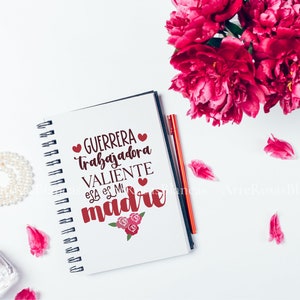 Guerrera, Trabajadora, Valiente Esa Es Mi Madre Svg | Dia De Las Madres ...