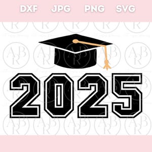Graduation svg | Graduation 2025 svg | Class of 2025 svg | Graduation Cap svg | Digital Designs for Cricut