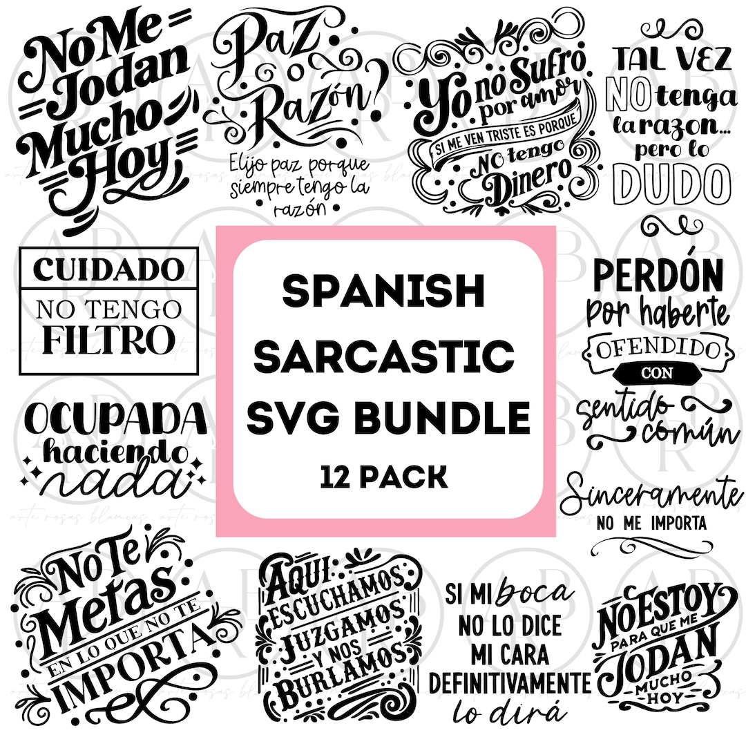 Spanish Sarcastic Bundle Svg | PNG Bundle | Spanish Svg Bundle ...