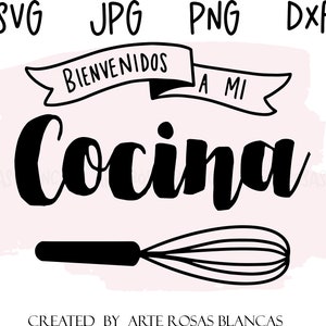 Bienvenidos a mi Cocina svg | Spanish svg | Spanish Kitchen svg | Kitchen svg | Spanish Sign for Kitchen svg