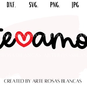 Te Amo-svg | Amor-svg | San Valentin-svg | Spaanse Valentijn SVG | Spaanse SVG | Frases de amor-svg | Frases bonitas SVG|