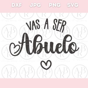 ヴァス・ア・セル・アブエロ svg |スペイン語のアヌンシオ デ エンバラソ svg | png en スペイン語 |ヌエボ ベベ svg |エンバラゾ svg |