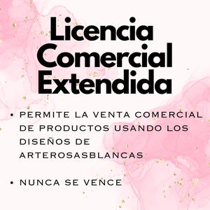 Licencia Comercial valida para TODOS los diseños de Arte Rosas Blancas