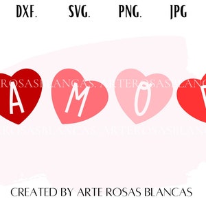 Amor SVG | San Valentin svg | Spanish Valentine svg | Corazon svg | Valentines Spanish svg | Amor png