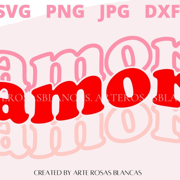 Amor svg | Spanish svg | San Valentin svg | Feliz Dia de San Valentin svg |