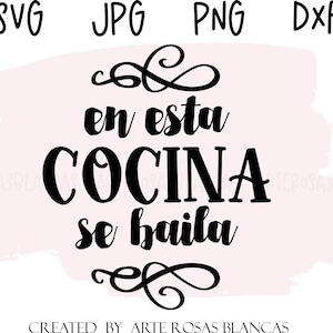 En Esta Cocina Se Baila svg | Spanish Kitchen svg | Spanish svg | Kitchen svg in Spanish | Kitchen svg