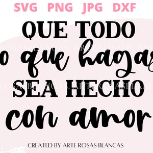 Que Todo Lo Que Hagas Sea Hecho Con Amor svg | 1 Svg 16:14 Corintios | Svg chrétien espagnol | Svg Frases Positivas | Frases Religiosas svg |