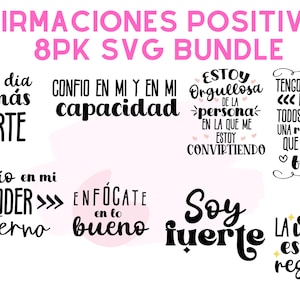8 Frases Motivadoras Paquete de SVG / Frases Positivas svg / Latina png / SVG en Espanol / Frases Bonitas svg / Frases en Espanol svg