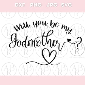 Serez-vous ma marraine svg | Proposition de marraine svg | Svg marraine | PNG | Marraine png | Téléchargements numériques |