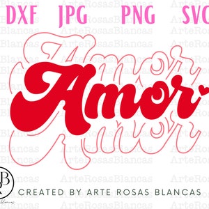 Amor-svg | Feliz Dia de San Valentin-svg | svg en Spaans | San Valentin-svg | Frases de San Valentin en Espanol png | San Valentin png