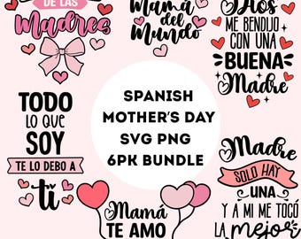 Pacchetto di 6 SVG per la festa della mamma in spagnolo / PNG in spagnolo / SVG latino per la festa della mamma / Clipart in spagnolo Mama / SVG per la mamma / Citazioni per la festa della mamma in formato svg
