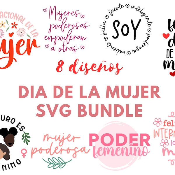 Dia de La Mujer svg Bundle | Spanish International Women's Day svg Bundle | Spanish svg Bundle | 8 de Marzo svg Bundle | Spanish Women svg