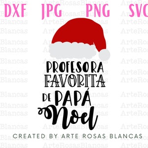 Profesora Favorita de Papa Noel SVG | Spaanse kerst SVG | Spaanse leraar Kerstmis SVG | Spaans png | Spaanse vakantie SVG | Spaanse SVG
