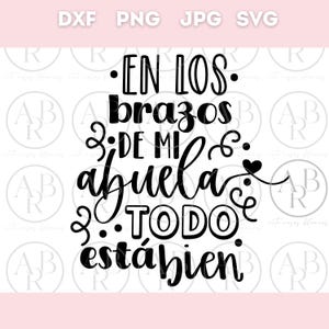 Abuela svg / Frases de Abuela svg / svg en español / png en español / Frases para Abuela svg / Abuela png / Cricut svg