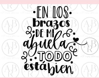 Abuela svg | Frases de Abuela svg | svg en espanol | png en espanol | Frases para Abuela svg | Abuela png | Cricut svg
