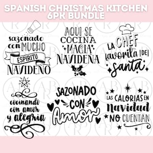 May include: A bundle of six Spanish Christmas kitchen-themed designs in black script. The phrases include "Sazonado con mucho espiritu navideño", "Aqui se cocina magia navideña", and "La chef favorita de Santa".
