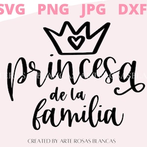 Princesa de la Familia svg | Spanish svg | svg en espanol | Baby Girl spanish svg | Spanish Baby svg | svg de bebe | Spanish Onesie svg