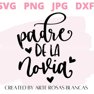 Padre de la Novia svg | ブライダル パーティー svg | スペインのブライダル svg | 結婚式 svg | スペインの svg | 結婚 svg | スペインの結婚式 svg