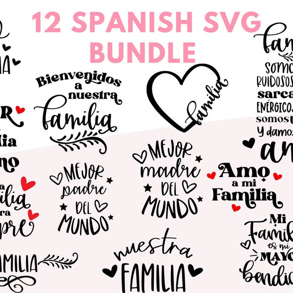 Paquete SVG de familia española / Familia española svg / Frases de Familia svg / Español svg/ Mensajes de Familia svg / Paquete SVG español