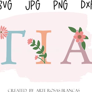 Tia svg | Spanish Aunt svg | Spanish svg | Family Spanish svg | Spanish Aunt Floral svg | Floral svg | Baby svg