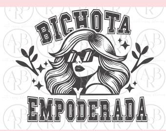 Empoderada SVG / Frases Para Mujer SVG / SVG en Espanol / PNG / Dia de la Mujer SVG / Frases SVG / Frases Motivadoras SVG / Frases Bonitas