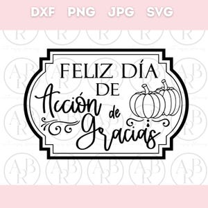 Spaanse boerderij Thanksgiving SVG-tekenontwerp | Spaanse svg | Spaanse Happy Thanksgiving-svg | Dankbaar Spaans svg | Latino-svg