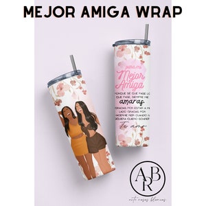 Mejores Amigas png | Spanish 20oz Tumbler Wrap | Spanish Tumbler Wrap | Spanish Bestfriend Tumbler Wrap | Spanish Sublimation Graphics