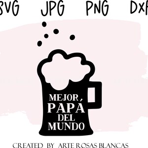 Mejor Papa Del Mundo svg | Spanisch Vatertag svg | Spanisch Vater svg | Dia de los Padres svg | Spanisch svg|