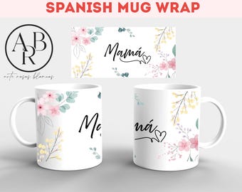 Etiqueta para taza del Día de la Madre en español / Etiqueta para taza de 11 oz y 15 oz en español / Etiqueta para taza con frases latinas para mamás /
