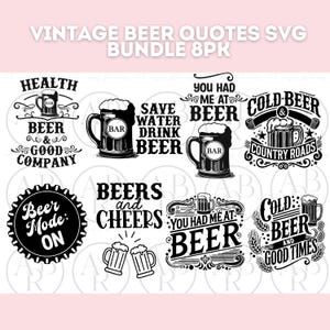Vintage Beer Sayings SVG Bundle 8pack | Beer Quotes for Beer Signs svg | PNG | Bar Decor svg | Cricut svg | Vintage Style svg | Bar Quotes