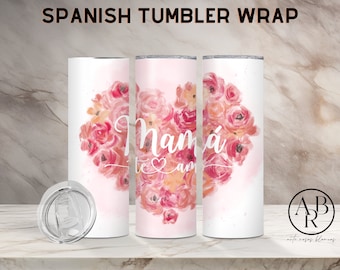Frases Madres 20oz Skinny Tumbler Wrap Sublimation Design| Spanish Mother's Day| Spanish Mom Wrap for Sublimation | Mama png