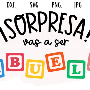 Sorpresa Vas a Ser abuela svg | Baby Announcement Svg in Spanish | Spanish  svg | Anuncio de Embarazo en espanol svg | svg en espanol