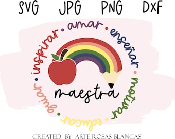 Maestra svg| Spanish svg | Profesora svg | Amar, Inspirar, Ensenar, Motivar, Educar, Guiar svg | Spanish Teaching svg | Spanish Teacher svg