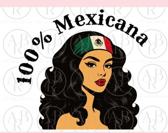 100% Mexicana svg | Mexican Pride svg | Spanish Mexican Pride svg | Mexican svg | Mexican Spanish png | Spanish png | Latino svg