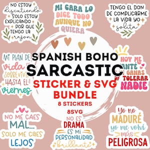 Puede incluir: Un conjunto de pegatinas y archivos SVG sarcásticos de estilo Boho español. Las pegatinas presentan varias frases en español, con una mezcla de colores y fuentes. El texto incluye frases como "No estoy discutiendo" y "Mi cara lo dice todo".