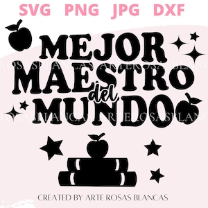 Mejor Maestro del Mundo svg | Spanish svg | Spanish Teacher svg | Maestro svg | Escuela svg | Profesor svg en Espanol
