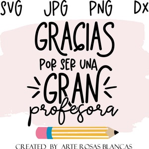 Gracias Por Ser Una Gran Profesora svg | Spanish Teacher svg | Spanish Education svg | Spanish svg | Profesora svg | Maestra svg |