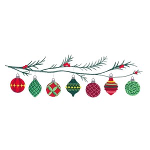 May include: An embroidery design featuring a horizontal evergreen branch with red berries and seven hanging Christmas ornaments. The ornaments display various shapes and patterns in red, green, and yellow, each topped with a silver cap.