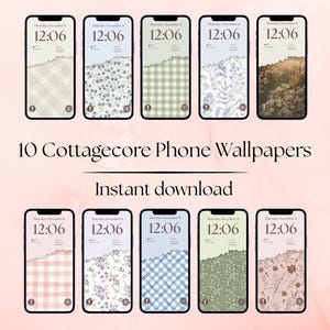 Könnte beinhalten: Zehn Handy-Hintergründe mit Cottagecore-Ästhetik werden gezeigt. Jedes Handy zeigt ein anderes Design, darunter Karomuster, Blumenmuster und von der Natur inspirierte Muster. Der Text "10 Cottagecore Phone Wallpapers" und "Instant download" ist ebenfalls sichtbar.
