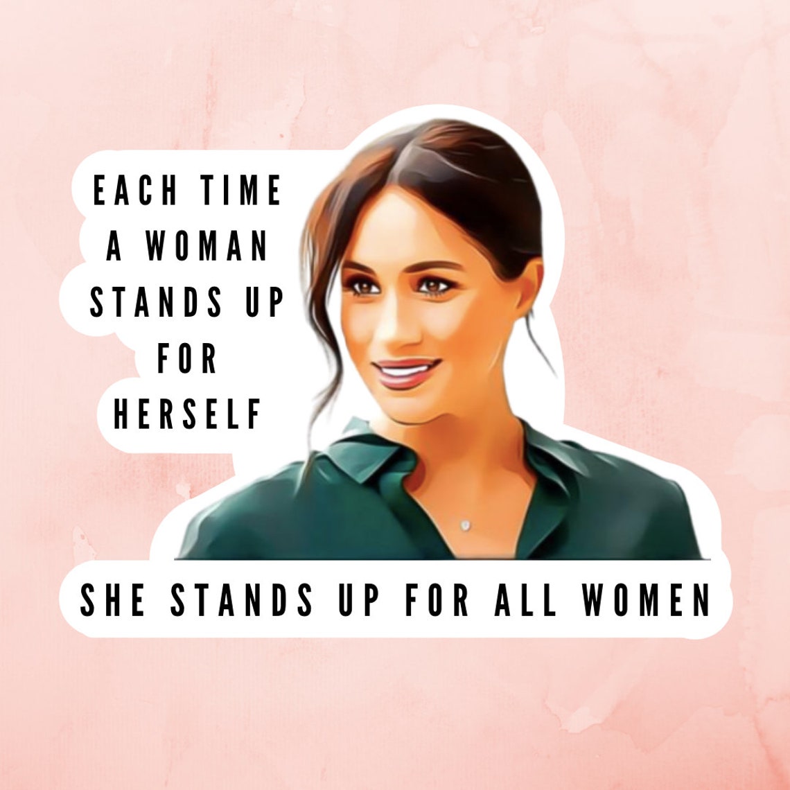 Meghan Markle Stickers drink Water and Don't Be - Etsy