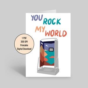 Puede incluir: Una tarjeta imprimible con una ilustración colorida de una puerta que se abre para revelar un paisaje. El texto "You Rock My World" está escrito en una fuente colorida.