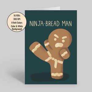 Tarjeta navideña imprimible Ninja Bread Man Gingerbread Man - Descarga instantánea, 8 colores de cinturón, dibujado a mano