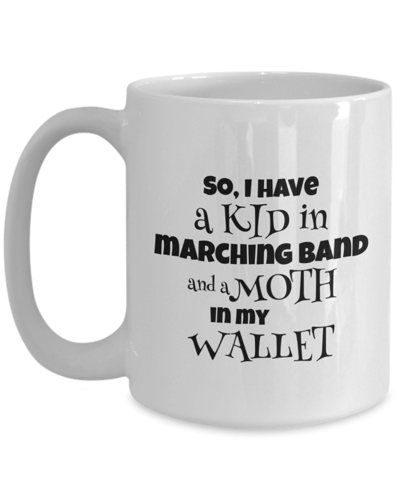 Marching Band Gift for Parent. So I Have a Kid in Marching Etsy