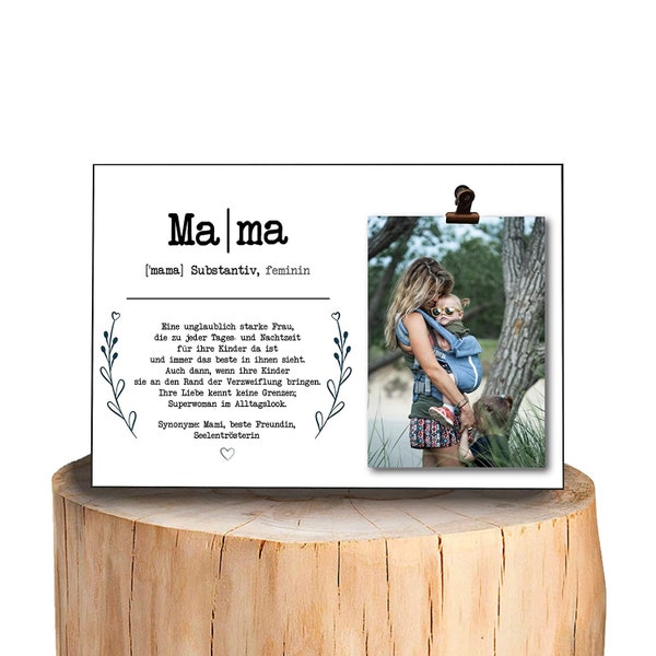 Definition Mama Muttertag Geschenk, Bild auf Holzplatte mit Clip für Foto | Personalisiert Geburtstag | Mami Muttertagsgeschenk