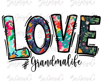Free Free 300 Love #Grandmalife Svg SVG PNG EPS DXF File