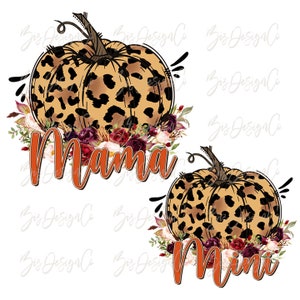 Mama pumpkin png, Mini pumpkin png, Floral Leopard pumpkin sublimation designs downloads, Fall mama and mini, mother and daughter matching