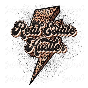 Leopard real estate hustler sublimation designs downloads, Lightening bolt occupation shirts clipart, realtor graphics for tshirt design png